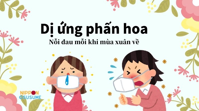 cách đối phó với dị ứng phấn hoa ở nhật