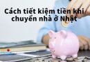 cách tiết kiệm tiền khi chuyển nhà ở nhật